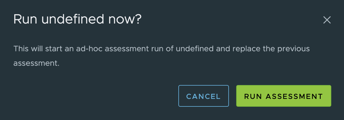 Run Assessment - Confirm